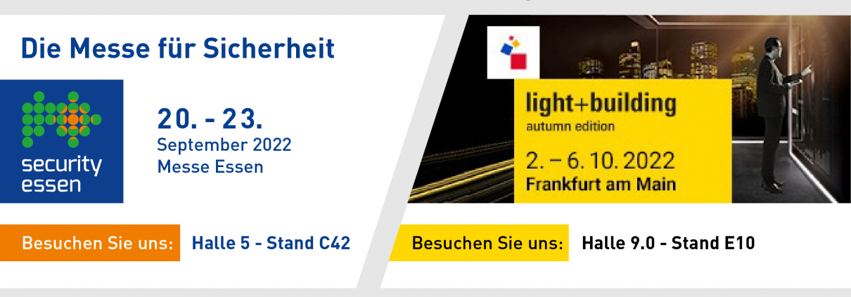 Messe Security 2022 in Essen und Light and Building 2022 in Frankfurt